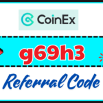 CoinEx Referral Code: g69h3 Benefits of Exclusive Trading Discounts and Bonuses CoinEx Referral Code 'g69h3'