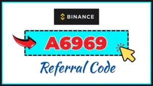 Binance referral code A6969