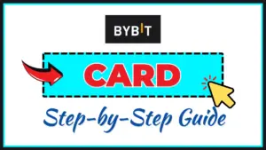 Bybit Card guide